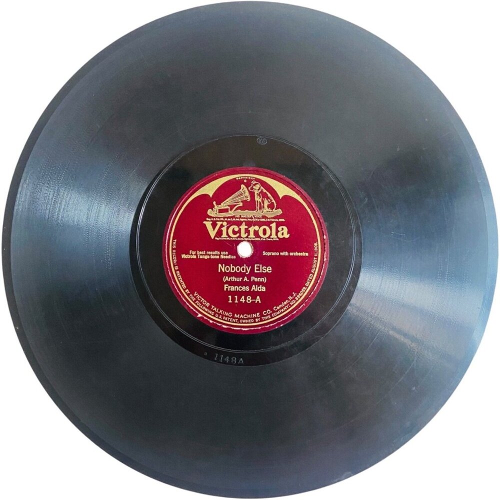 Frances Alda - Nobody Else / If God Left Only You - 1148 Victrola 78rpm Shellac